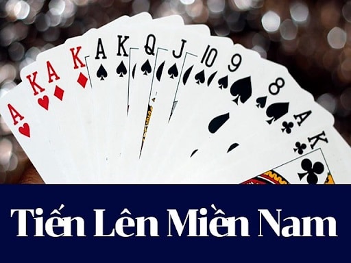 Các lá bài trong tiến lên Miền Nam