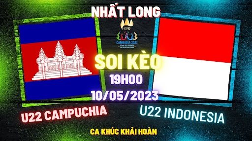 Soi keo U22 Campuchia vs U22 Indonesia